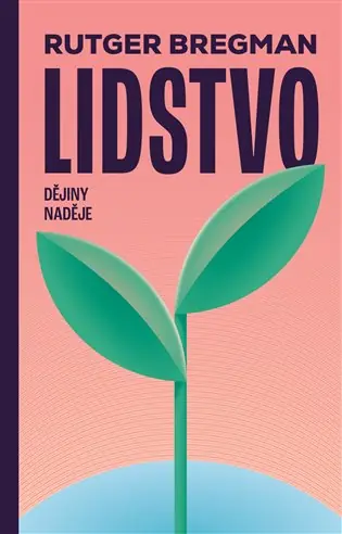 Výprodej Lidstvo: Dějiny naděje