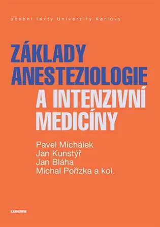 Základy anesteziologie a intenzivní medicíny Super Cena