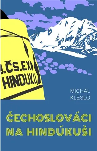 Vysoce Kvalitní Čechoslováci na Hindúkuši