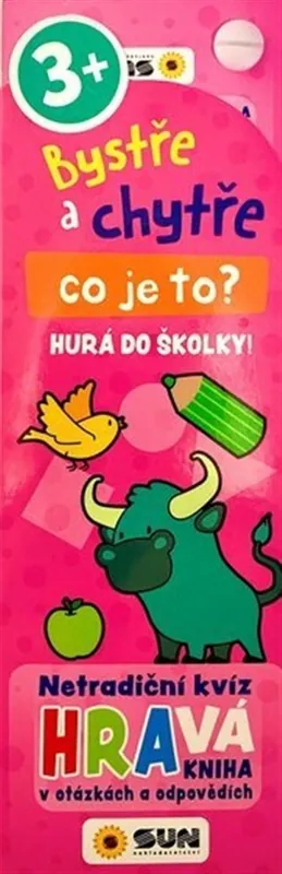 Horká Nabídka Bystře a chytře! 3+ Co je to? - HURÁ DO ŠKOLKY