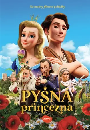 Pyšná princezna - Knížka na motivy filmové pohádky Vrácení Zdarma