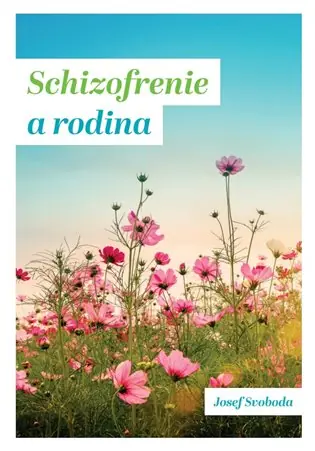 Schizofrenie a rodina Finální Výprodej