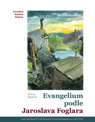 Akce Evangelium podle Jaroslava Foglara