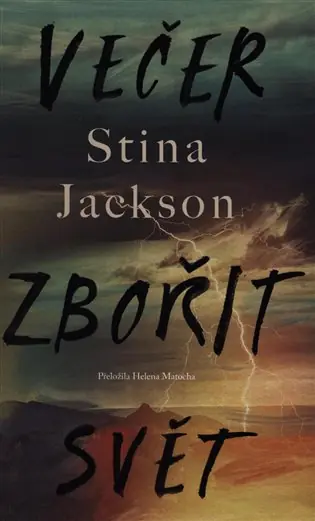 Večer zbořit svět Objednat Nyní