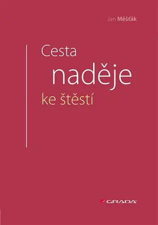 Cesta naděje ke štěstí Zlevněný
