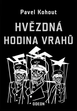 Hvězdná hodina vrahů Pouze Dnes
