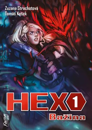 Hex 1: Bažina Dokud Zásoby Vydrží