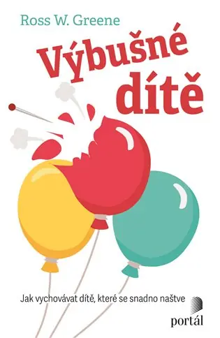 Výbušné dítě Autentický