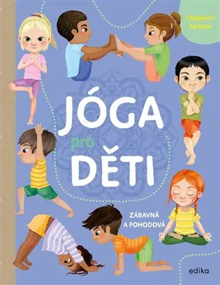 Jóga pro děti Nejlepší Volba