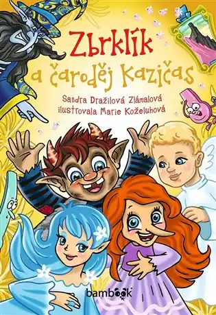Zbrklík a čarodej Kazičas Vrácení Zdarma