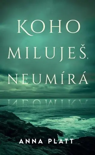 Nejlepší Volba Koho miluješ, neumírá