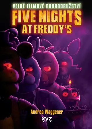 Five Nights at Freddy's: Velké filmové dobrodružství Kup Teď