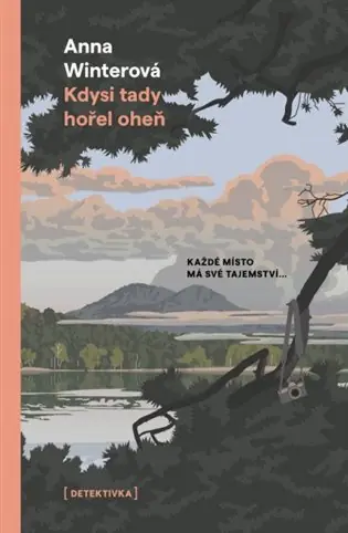 Časově Omezené Kdysi tady hořel oheň