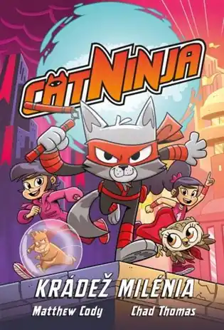 Cat Ninja: Krádež milénia Jen Po Omezenou Doba