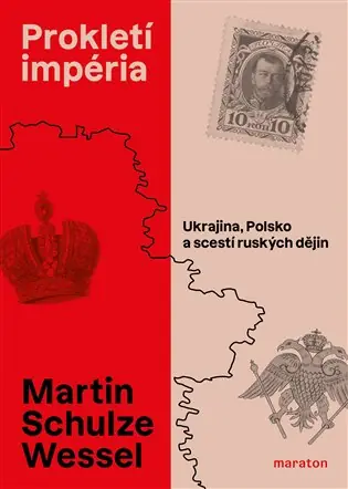 Prokletí impéria: Ukrajina, Polsko a scestí ruských dějin Originální