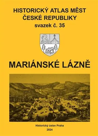 Historický atlas měst České republiky, sv. 35, Mariánské Lázně Super Cena