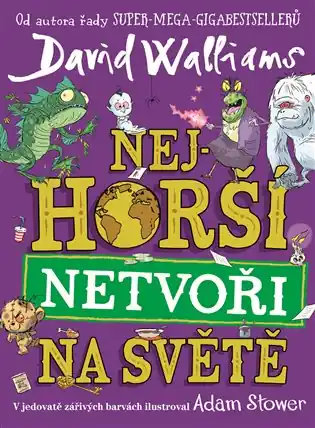 Nejhorší netvoři na světě Cenově Výhodný