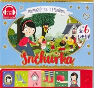 Sněhurka - prostorové leporelo s pohádkou se 6 zvuky Koupit Online