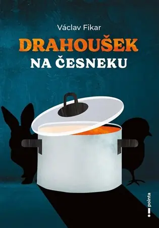 Drahoušek na česneku Nejlepší Volba