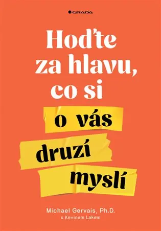 Hoďte za hlavu, co si o vás druzí myslí Výhodná Nabídka