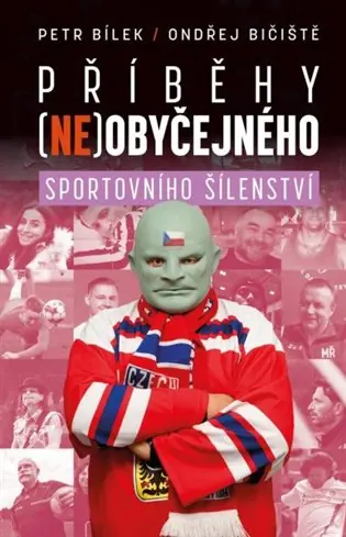 Příběhy (ne)obyčejného sportovního šílenství Sleva