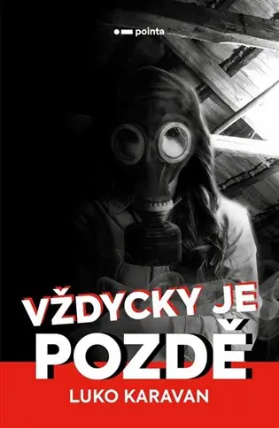 Horká Nabídka Vždycky je pozdě