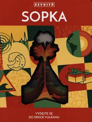 Cenová Bomba Sopka zevnitř