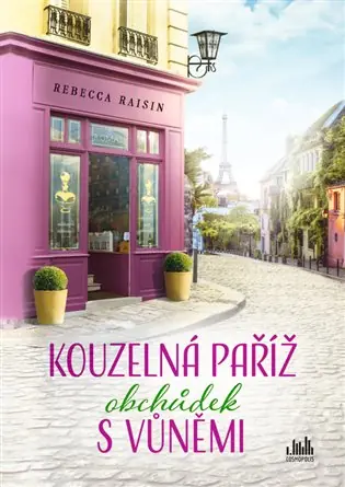 Kouzelná Paříž - Obchůdek s vůněmi Vysoce Kvalitní