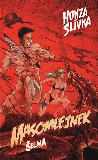 Originální Masomlejnek: Šelma