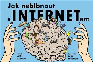 Kup Teď Jak neblbnout s internetem