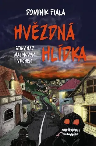 Nejprodávanější Stíny nad Malinovým vrchem: Hvězdná hlídka
