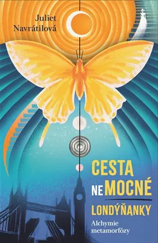 Nejprodávanější Cesta (ne)mocné Londýňanky: Alchymie metamorfózy