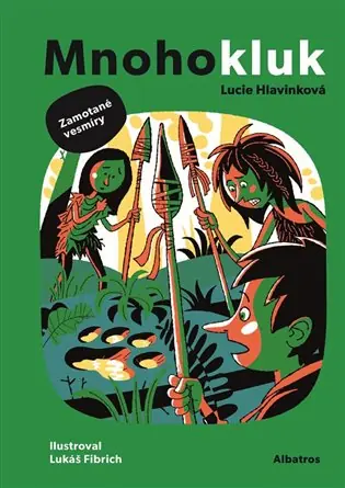 Časově Omezené Mnohokluk 3: Zamotané vesmíry