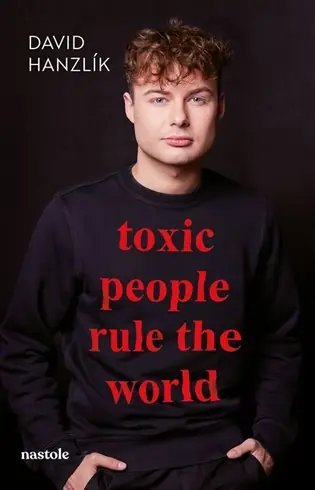 Toxic people rule the world Top Prodej