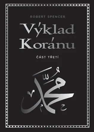 Cenově Výhodný Výklad Koránu – Část třetí