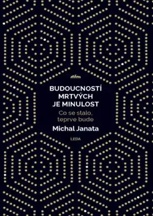 Budoucností mrtvých je minulost Koupit Online