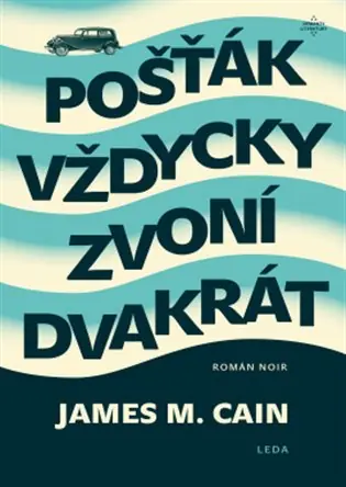 Cenově Výhodný Pošťák vždycky zvoní dvakrát