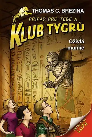 Klub Tygrů - Oživlá mumie Top Prodej