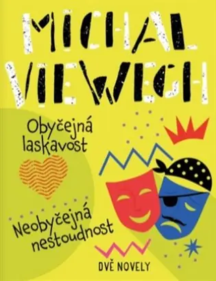 Tovární Cena Obyčejná laskavost, Neobyčejná nestoudnost