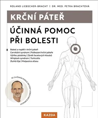 Krční páteř: Účinná pomoc při bolesti Aktuální
