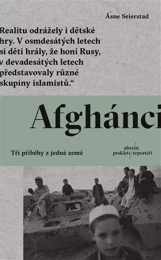 Nízká Cena Afghánci: Tři příběhy z jedné země