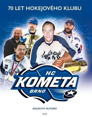 Kometa. 70 let hokejového klubu Odeslání Ihned