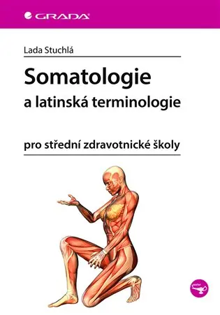 Levný Somatologie a latinská terminologie: pro střední zdravotnické školy