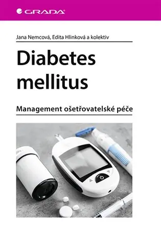 Výhodná Nabídka Diabetes mellitus: Management ošetrovatelské péče