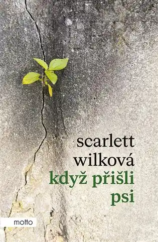 Když přišli psi Nízká Cena
