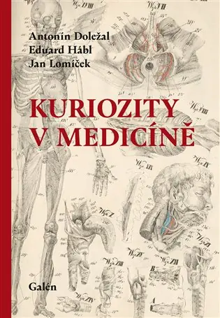 Kuriozity v medicíně Autentický
