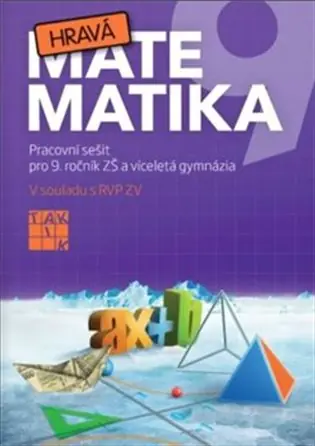 Hit Sezóny Hravá matematika 9 – pracovní sešit