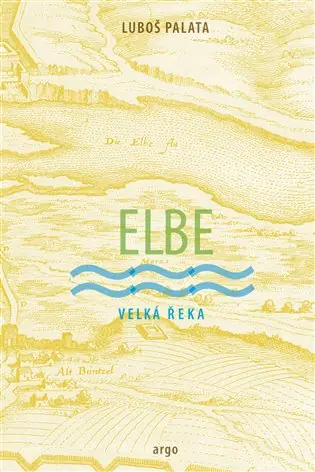 Doprava Zdarma Elbe: Velká řeka