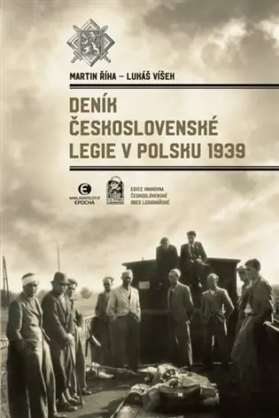 Nejprodávanější Deník Československé legie v Polsku 1939