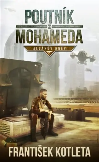 Poutník z Mohameda: Alláhův hněv Must-Have